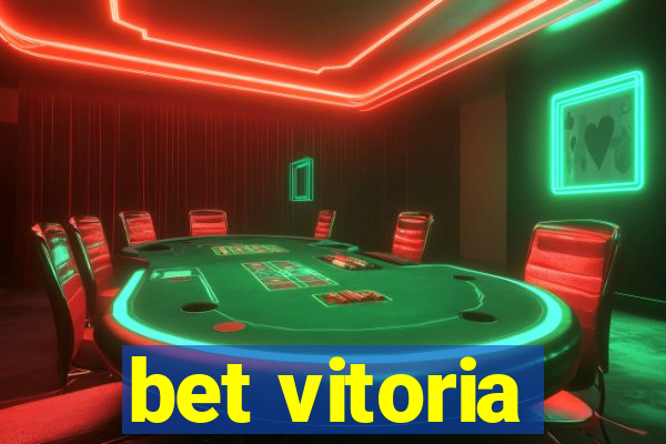 bet vitoria