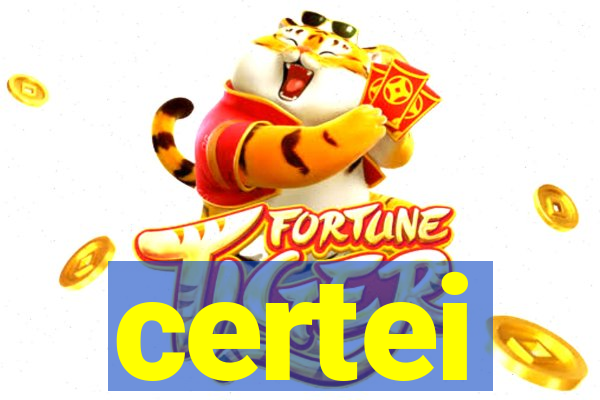 certei