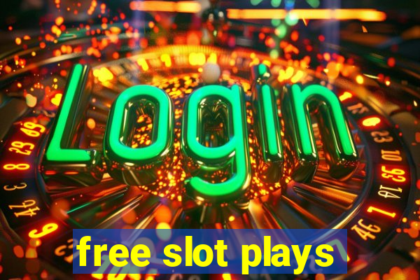 free slot plays