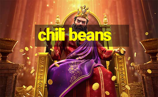 chili beans