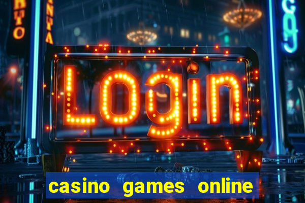 casino games online free play slot