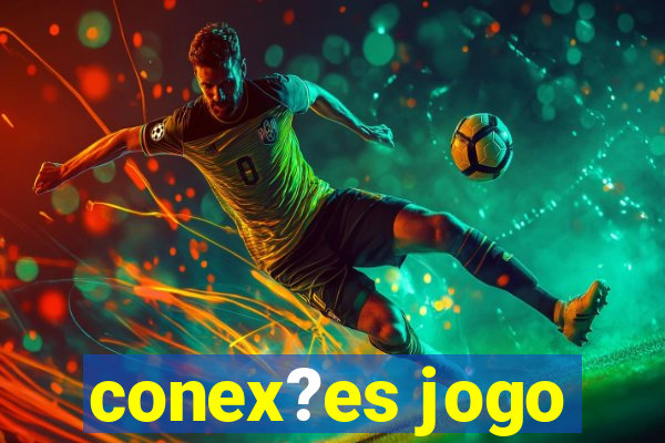 conex?es jogo