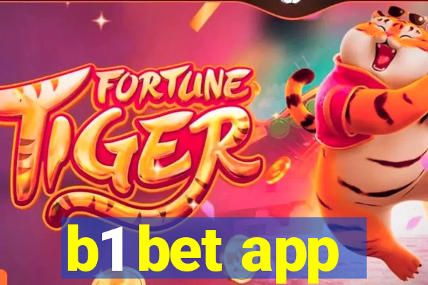 b1 bet app