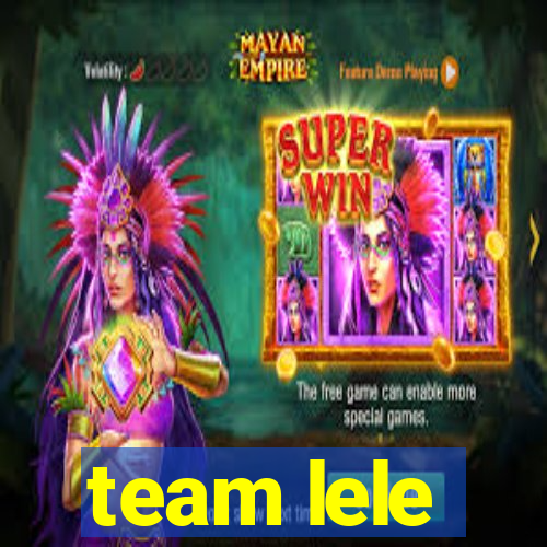 team lele