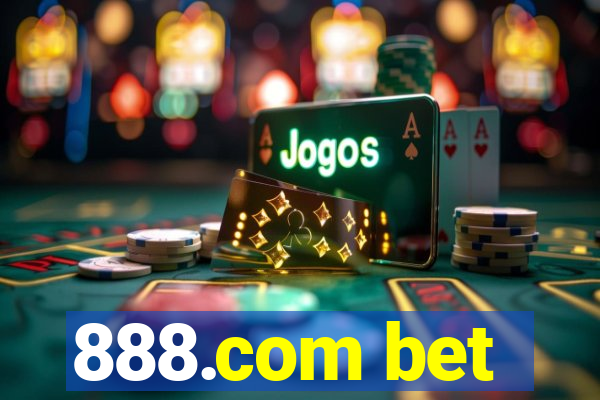 888.com bet