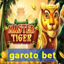 garoto bet