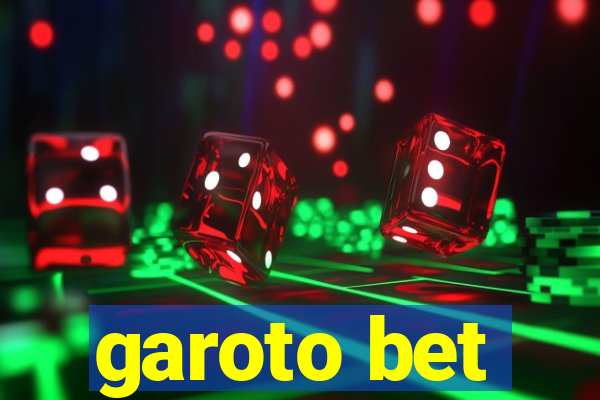 garoto bet