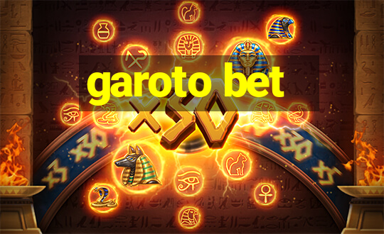 garoto bet