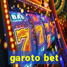 garoto bet