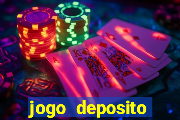 jogo deposito minimo 10 reais