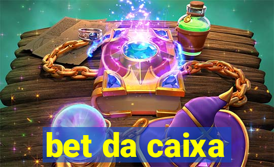 bet da caixa