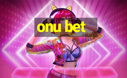 onu bet