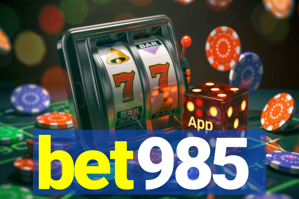 bet985