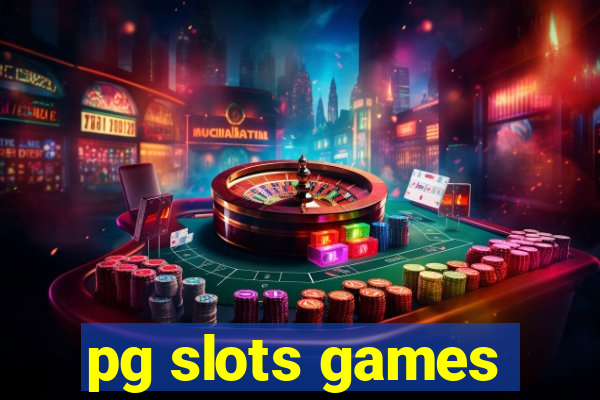 pg slots games