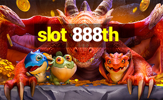 slot 888th