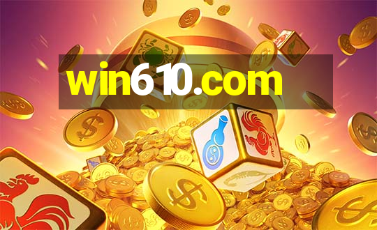 win610.com