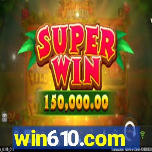 win610.com