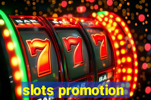 slots promotion