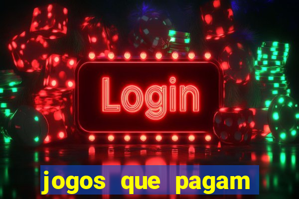 jogos que pagam sem precisar depositar dinheiro