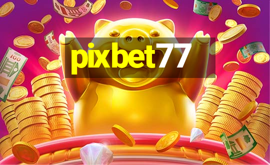 pixbet77