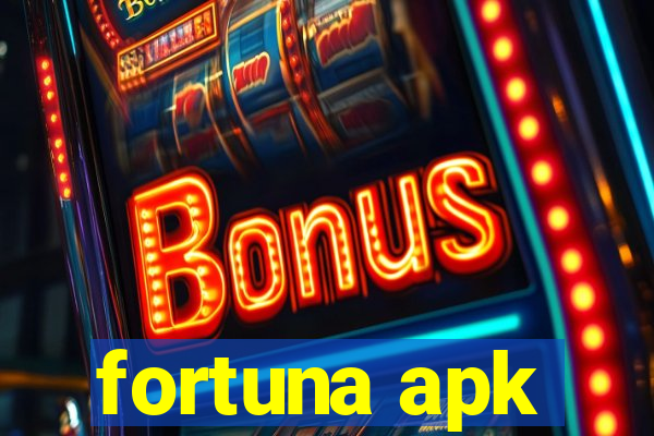 fortuna apk