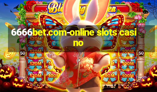 6666bet.com-online slots casino