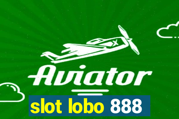 slot lobo 888