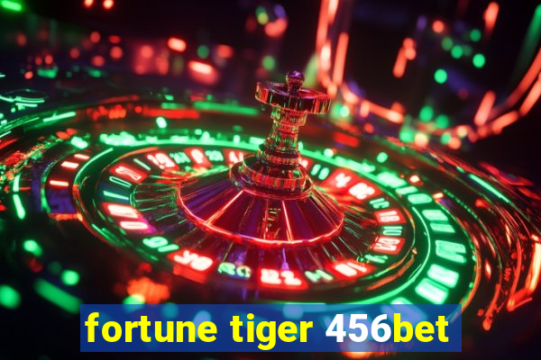 fortune tiger 456bet