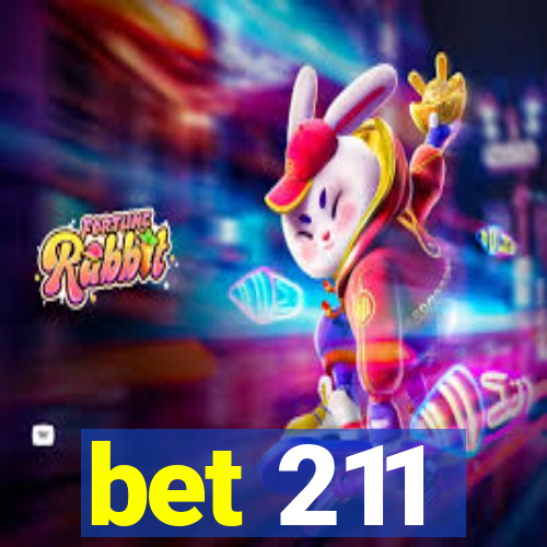 bet 211