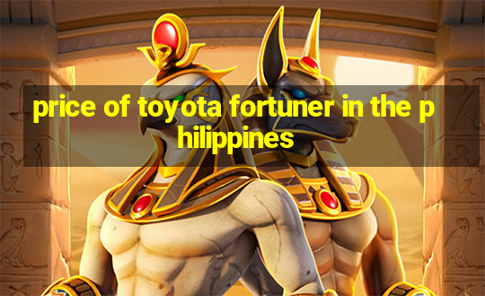 price of toyota fortuner in the philippines