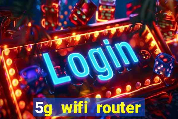 5g wifi router with sim card slot