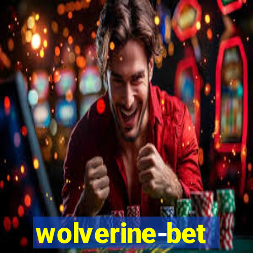 wolverine-bet