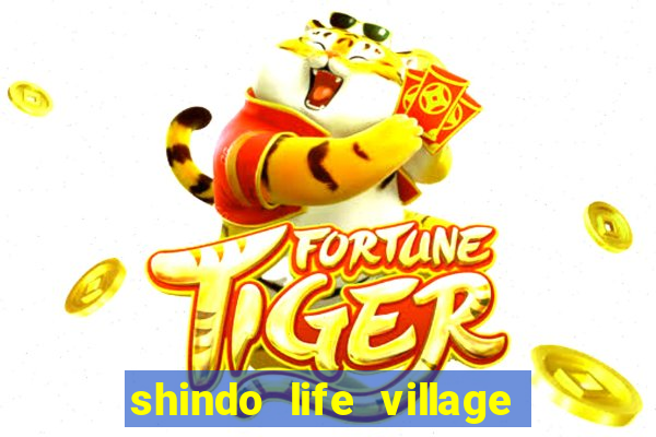 shindo life village blaze private server codes