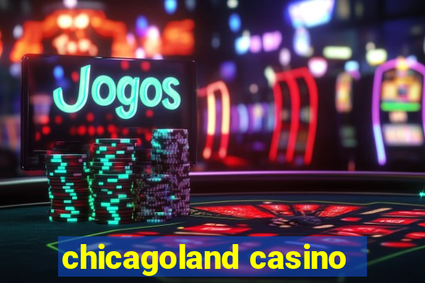 chicagoland casino