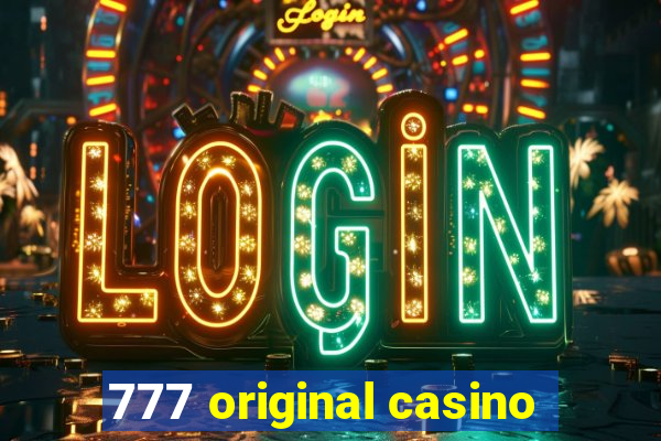 777 original casino