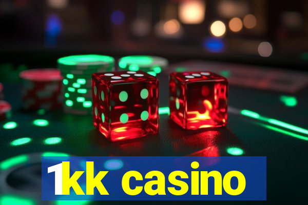 1kk casino