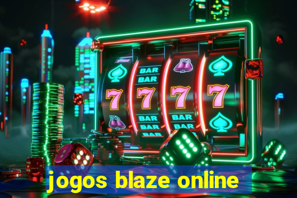 jogos blaze online