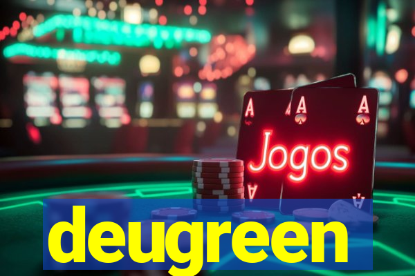 deugreen