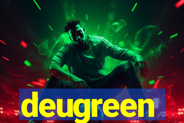 deugreen