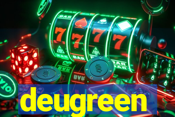 deugreen