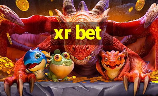 xr bet