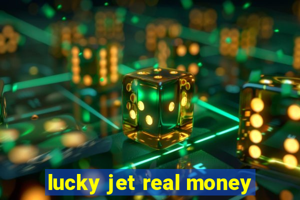 lucky jet real money