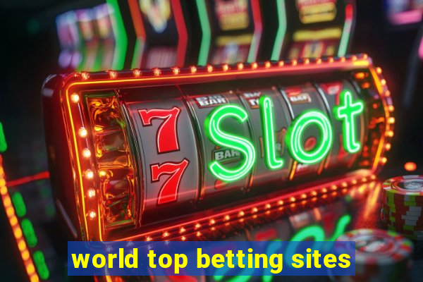 world top betting sites