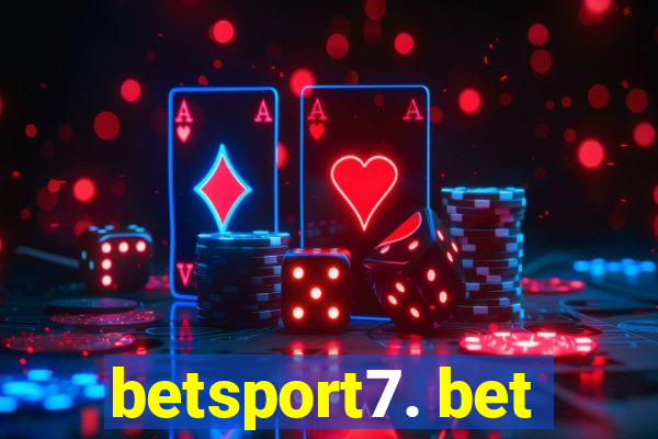 betsport7. bet