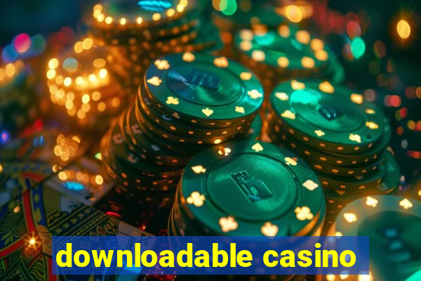 downloadable casino