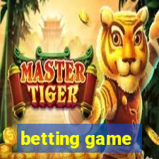 betting game