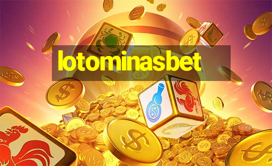 lotominasbet