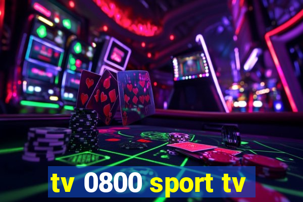 tv 0800 sport tv