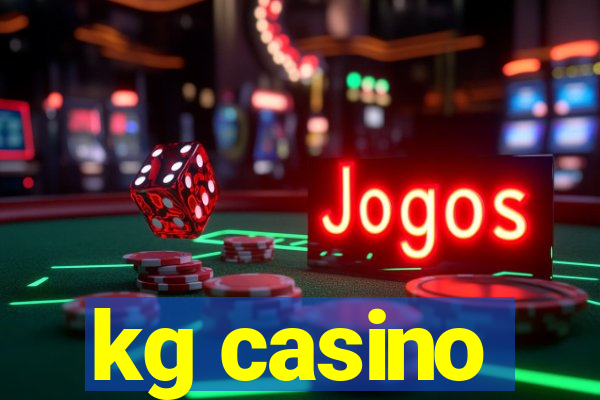 kg casino