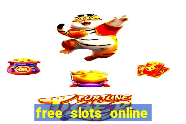 free slots online no download